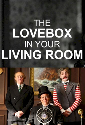 The Love Box in Your Living Room The Love Box in Your Living Room