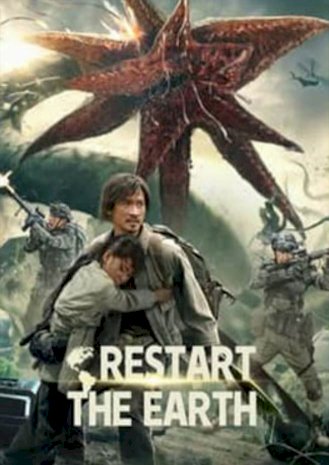 Restart the Earth Restart the Earth