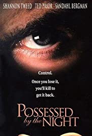 Possessed by the Night