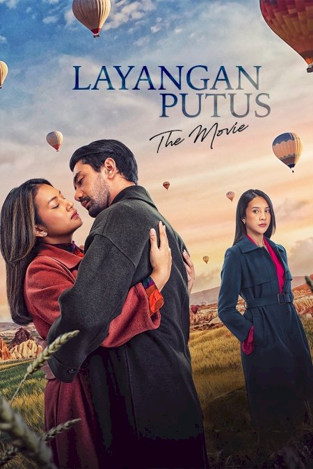 Layangan Putus: The Movie Layangan Putus: The Movie