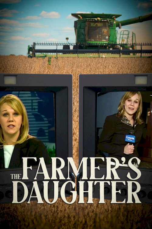 The Farmer's Daughter The Farmer's Daughter