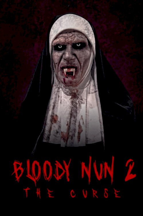 Bloody Nun 2: The Curse Bloody Nun 2: The Curse