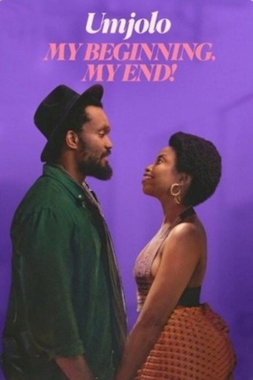 Umjolo: My Beginning, My End!