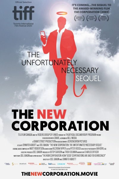 The New Corporation: The Unfortunately Necessary Sequel The New Corporation: The Unfortunately Necessary Sequel