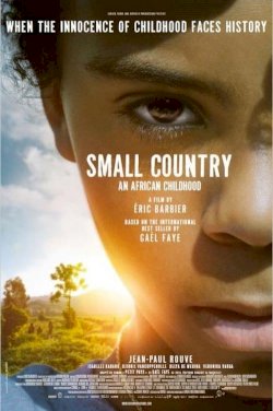 Small Country: An African Childhood Small Country: An African Childhood