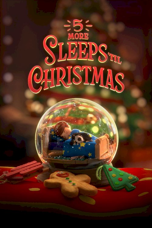 5 More Sleeps 'til Christmas 5 More Sleeps 'til Christmas