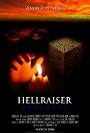 Hellraiser: Prophecy Hellraiser: Prophecy