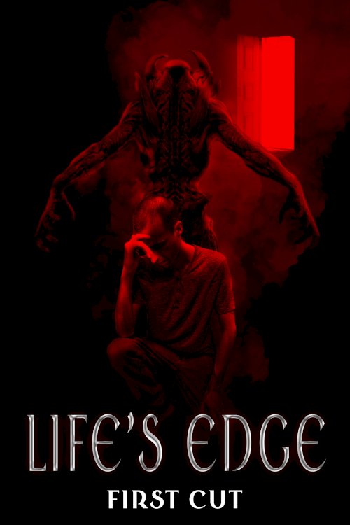 Life's Edge - First Cut Life's Edge - First Cut