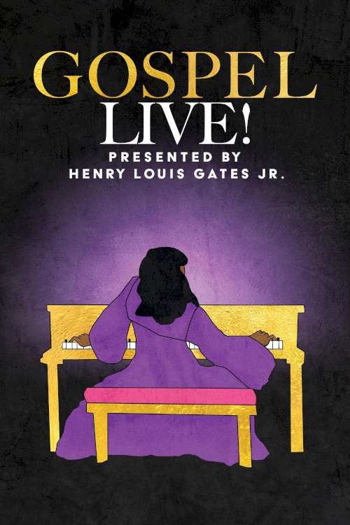 Gospel Live! Presented By Henry Louis Gates, Jr. Gospel Live! Presented By Henry Louis Gates, Jr.