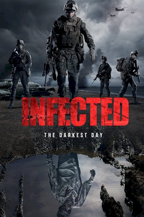 Infected: The Darkest Day Infected: The Darkest Day