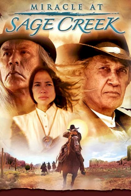 Miracle at Sage Creek Miracle at Sage Creek