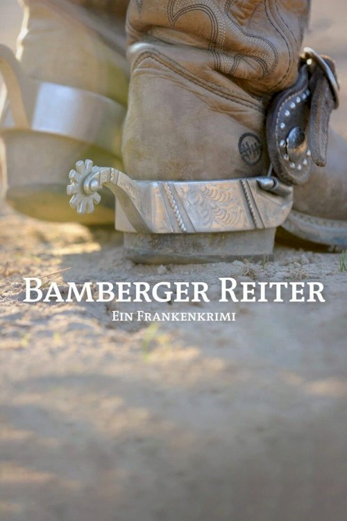 Bamberger Reiter. Ein Frankenkrimi Bamberger Reiter. Ein Frankenkrimi