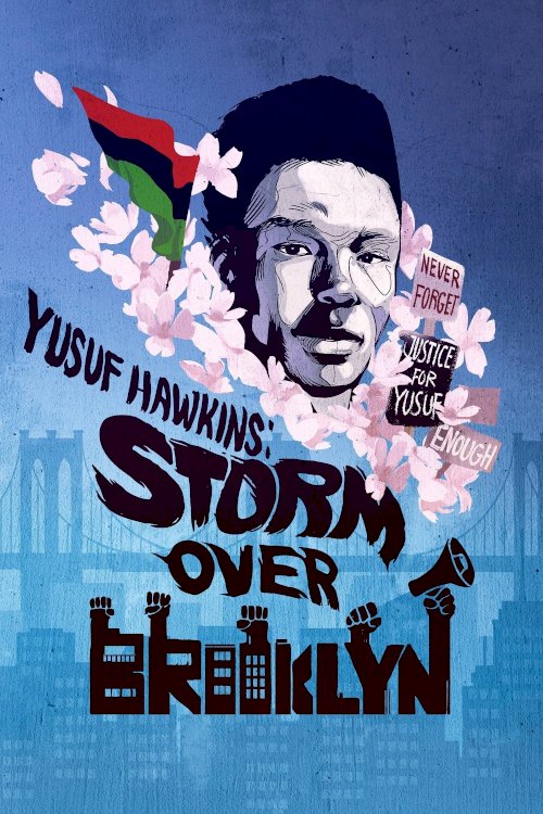 Yusuf Hawkins: Storm Over Brooklyn Yusuf Hawkins: Storm Over Brooklyn