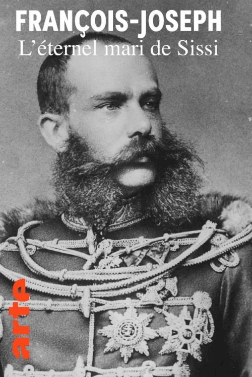 Der ewige Kaiser: Die wahre Geschichte des Franz Joseph Der ewige Kaiser: Die wahre Geschichte des Franz Joseph