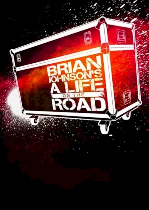 Brian Johnson Meets Dave Grohl - A Life On The Road Special Brian Johnson Meets Dave Grohl - A Life On The Road Special