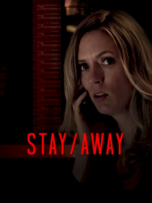 Stay/Away