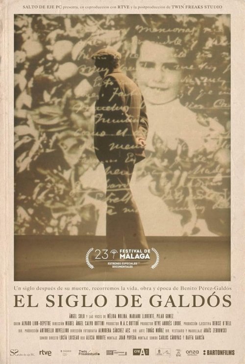 El siglo de Galdós El siglo de Galdós