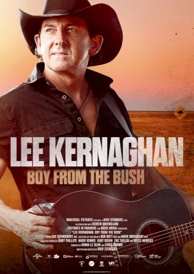 Lee Kernaghan: Boy From The Bush Lee Kernaghan: Boy From The Bush