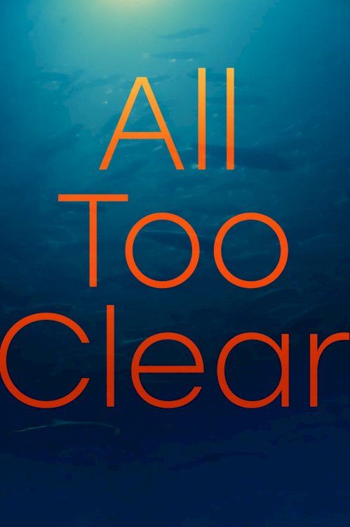 All Too Clear All Too Clear
