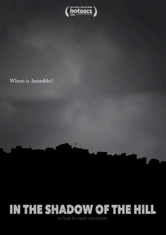 In the Shadow of the Hill In the Shadow of the Hill