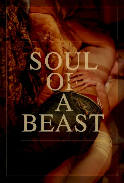 Soul of a Beast Soul of a Beast