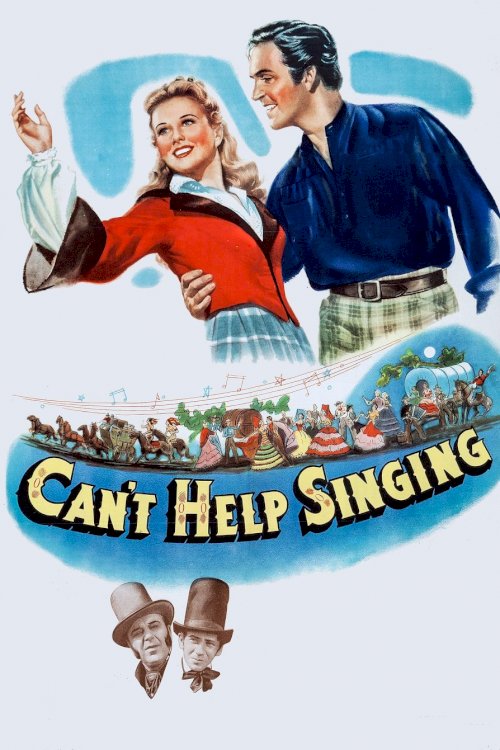 Can't Help Singing Can't Help Singing