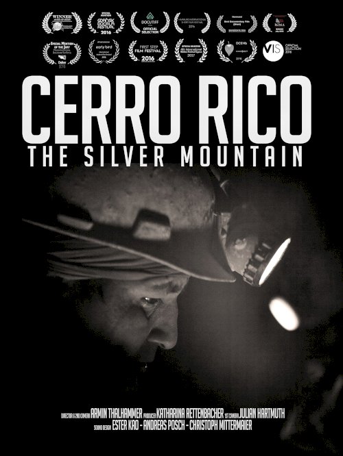 Cerro Rico: The Silver Mountain