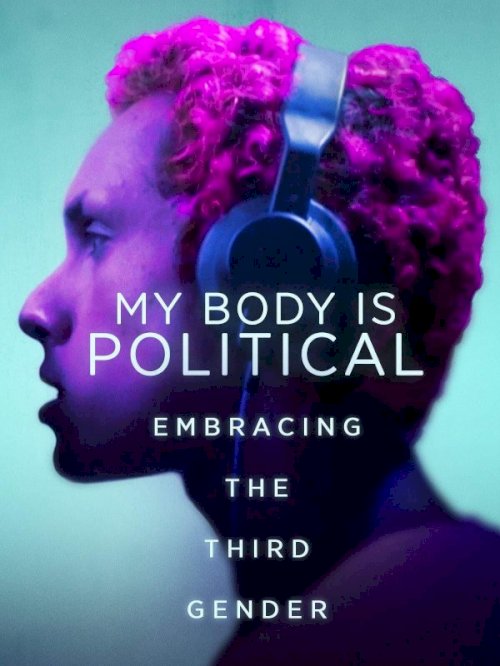 My Body is Political My Body is Political