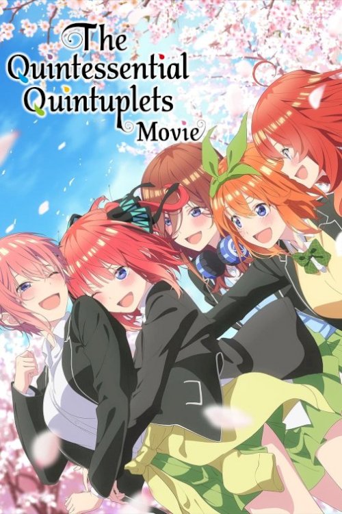 The Quintessential Quintuplets Movie The Quintessential Quintuplets Movie