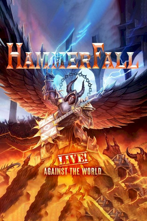 Hammerfall: Live! Against The World Hammerfall: Live! Against The World