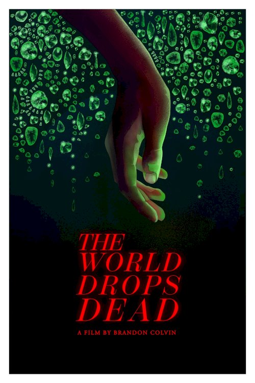 The World Drops Dead