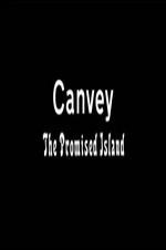 Canvey: The Promised Island Canvey: The Promised Island