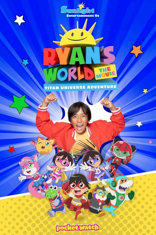 Ryan's World the Movie: Titan Universe Adventure Ryan's World the Movie: Titan Universe Adventure