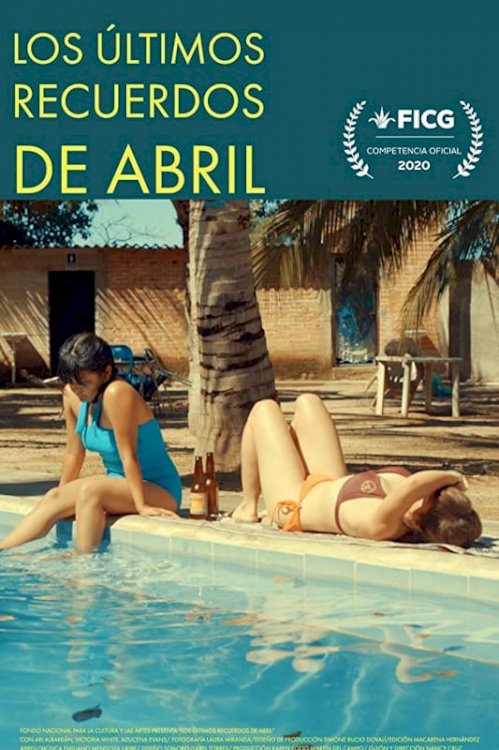 The Last Memories of Abril The Last Memories of Abril