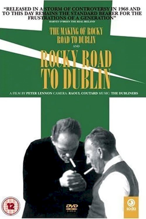 The Making of Rocky Road to Dublin The Making of Rocky Road to Dublin