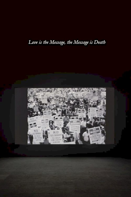 Love Is the Message, the Message Is Death Love Is the Message, the Message Is Death