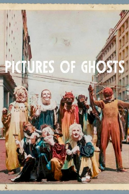 Pictures of Ghosts Pictures of Ghosts