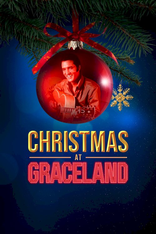 Christmas at Graceland Christmas at Graceland