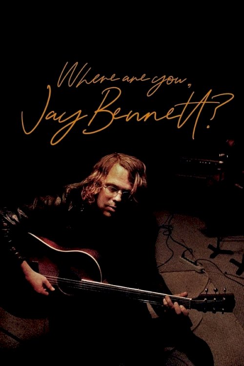 Where Are You, Jay Bennett? Where Are You, Jay Bennett?