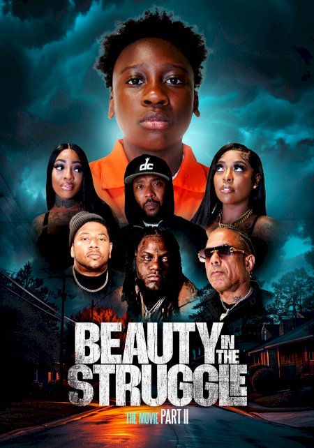 Beauty in the Struggle II Beauty in the Struggle II