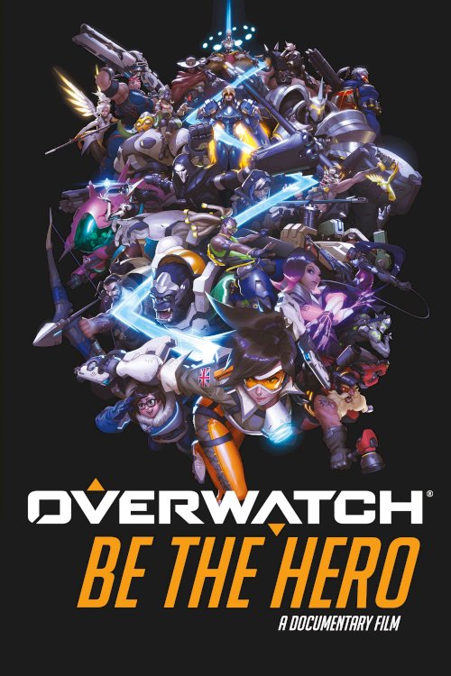 Overwatch: Be the Hero Overwatch: Be the Hero