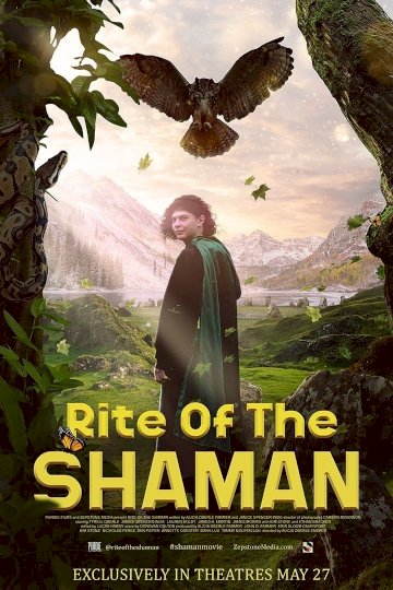 Rite of the Shaman Rite of the Shaman