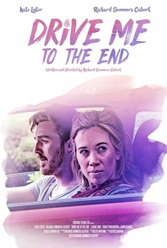 Drive Me to the End Drive Me to the End