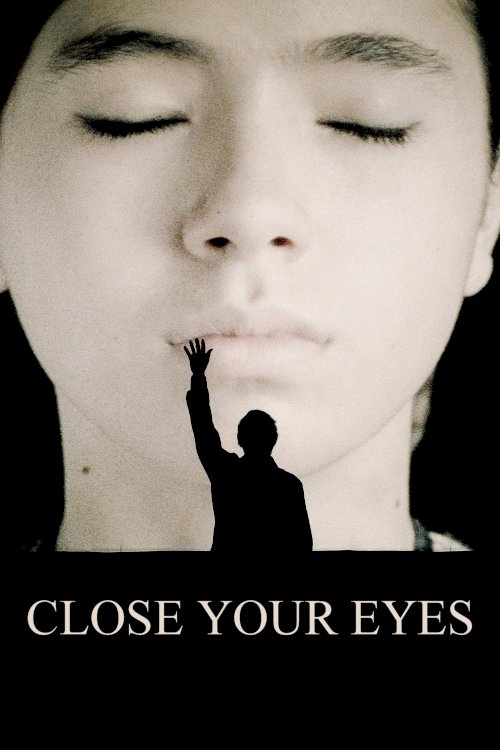 Close Your Eyes Close Your Eyes