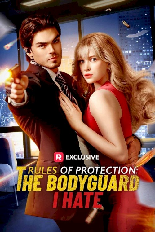 Rules of Protection: The Bodyguard I Hate Rules of Protection: The Bodyguard I Hate