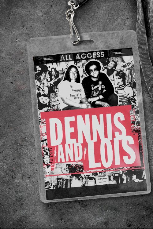 Dennis and Lois Dennis and Lois