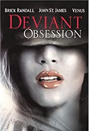 Deviant Obsession Deviant Obsession