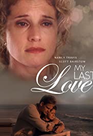 My Last Love My Last Love