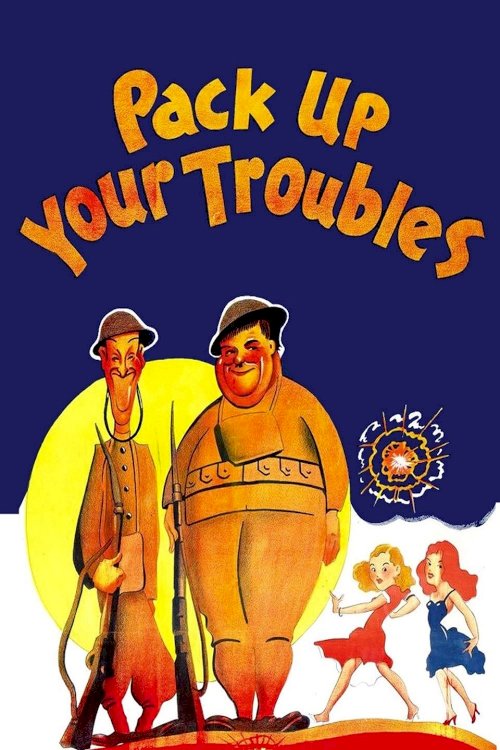 Pack Up Your Troubles Pack Up Your Troubles