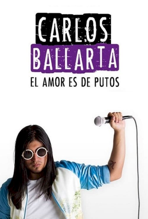 Carlos Ballarta: el amor es de putos
